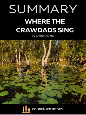 cover image of Summary of Where the Crawdads Sing by Delia Owens